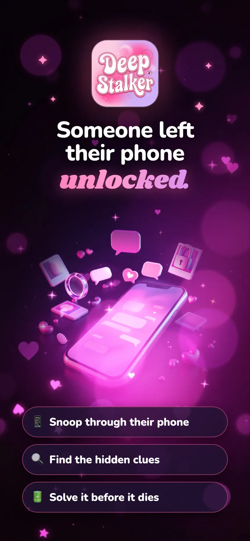 DeepStalker: Someone left their phone unlocked